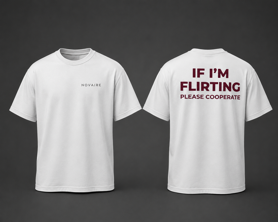 Flirting? Please Cooperate Tee – White Edition