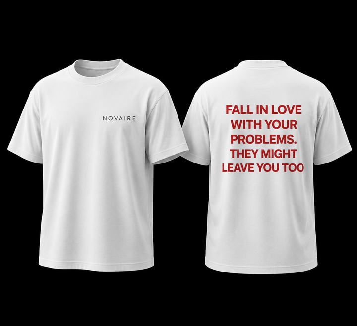 NOVAIRE — Fall In Love With Your Problems Oversized Tee
